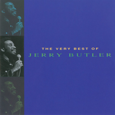 アルバム/The Very Best Of Jerry Butler/ジェリー・バトラー