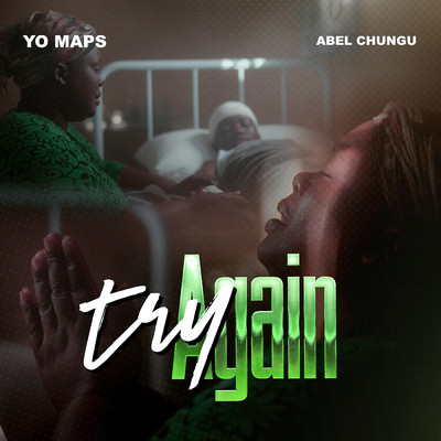 シングル/Try Again (feat. Abel Chungu Musuka)/Yo Maps