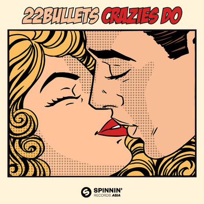 シングル/Crazies Do (Extended Mix)/22Bullets