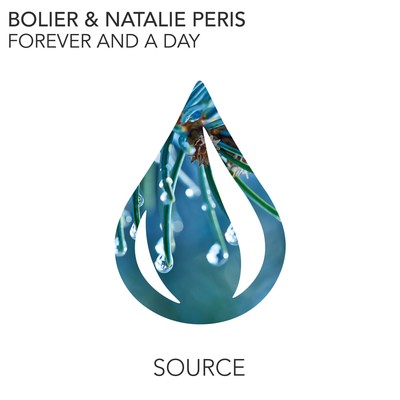 Forever And A Day (Extended Mix)/Bolier／Natalie Peris