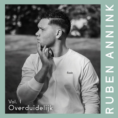 アルバム/Overduidelijk Vol. I/Ruben Annink