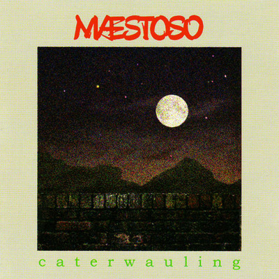 アルバム/Caterwauling/Woolly Wolstenholme & Maestoso