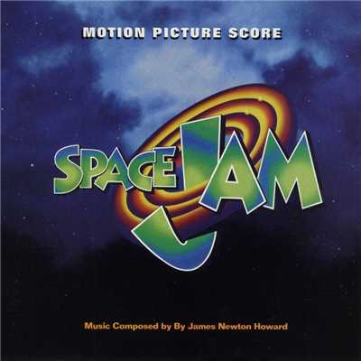 アルバム/Space Jam Motion Picture Score/James Newton Howard