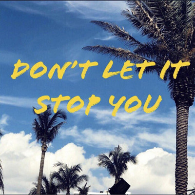 Don't Let It Stop You (feat. KingJamesIV)/Bri Austin