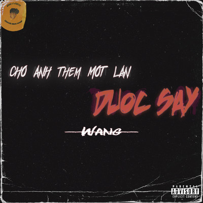 アルバム/Cho Anh Them Mot Lan Duoc Say/Wang