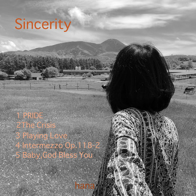 Sincerity/hana