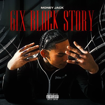シングル/6ix Block story/Money Jack