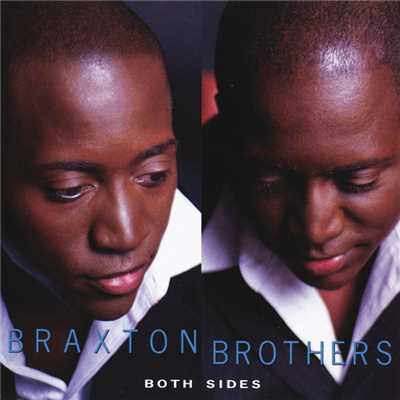 Back 2 Love (Album Version)/Braxton Brothers