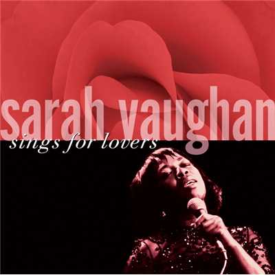 Tonight I Shall Sleep (With A Smile On My Face)/Sarah Vaughan