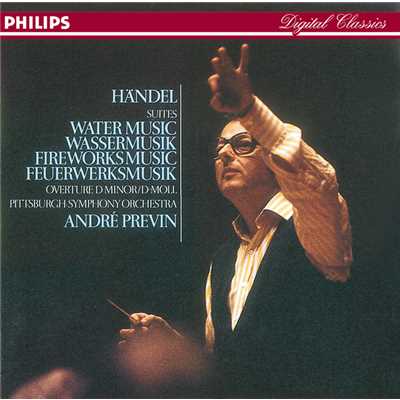 Handel: 《水上の音楽》組曲(編曲:ハミルトン・ハーティ) - 第3曲: Bourree/ピッツバーグ交響楽団／アンドレ・プレヴィン