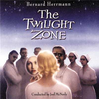The Lonely: Twilight Zone Theme/バーナード・ハーマン