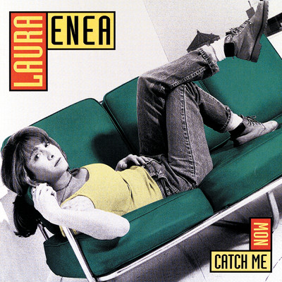 アルバム/Catch Me Now/Laura Enea