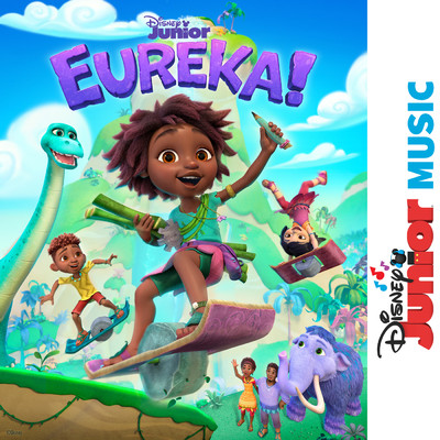 Eureka！ Main Title Theme (From ”Disney Junior Music: Eureka！”)/Eureka！ - Cast／Disney Junior