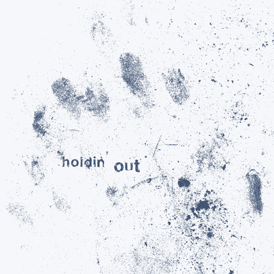 holdin' out/John Dai