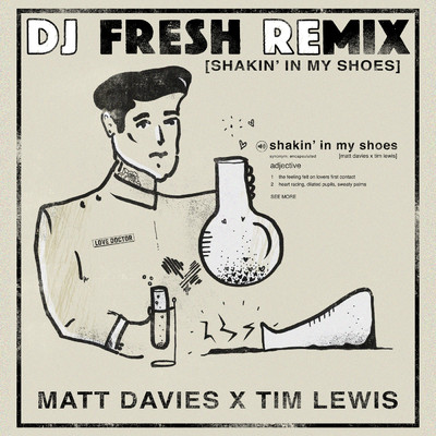 Shakin' In My Shoes (DJ Fresh (SA) Remix)/Matt Davies／Tim Lewis／DJ Fresh (SA)