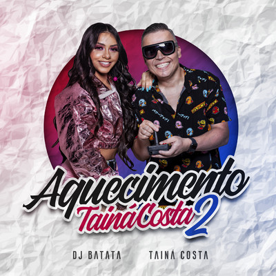 Aquecimento Taina Costa 2/DJ Batata／Taina Costa