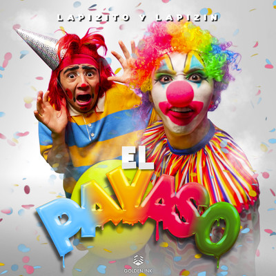 シングル/El Payaso/Lapizito／LAPIZIN