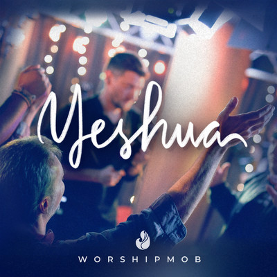 アルバム/Yeshua/WorshipMob
