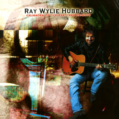 This River Runs Red/Ray Wylie Hubbard