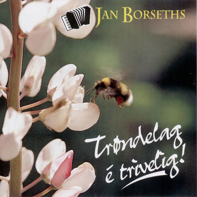 アルバム/Trondelag e' trivelig/Jan Borseths