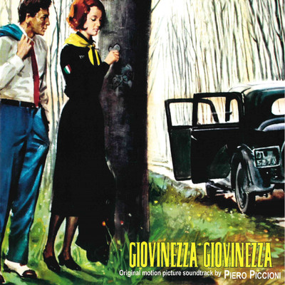 アルバム/Giovinezza giovinezza (Original Motion Picture Soundtrack)/ピエロ・ピッチオーニ