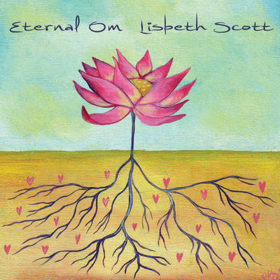 Eternal Om/Lisbeth Scott