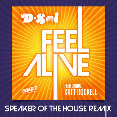 Feel Alive (feat. Katt Rockell) [Speaker Of The House Remix]/David Solomon