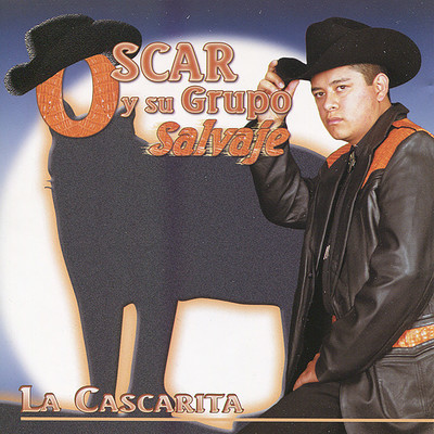 La Cascarita/Oscar y Su Grupo Salvaje