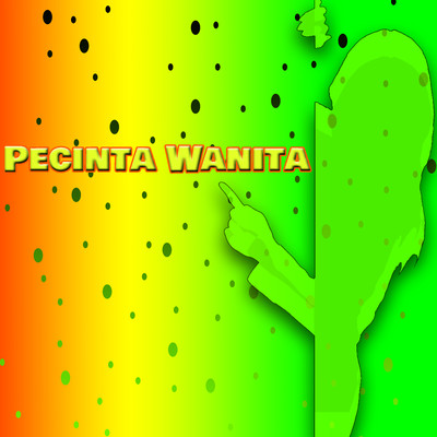 シングル/Pecinta Wanita/Sodiq, Nena Fernanda