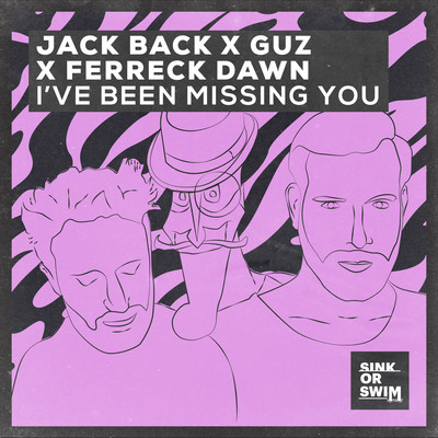 Jack Back／Guz／Ferreck Dawn