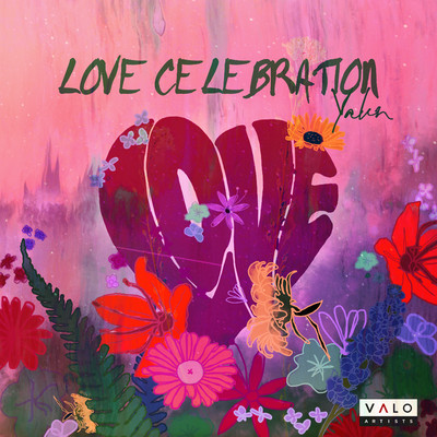 アルバム/Love Celebration/YAKYN & VALO Artists