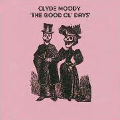 I Love You Because/Clyde Moody