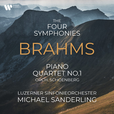 Brahms: Symphonies Nos 1-4, Piano Quartet No. 1 (Orch. Schoenberg)/Luzerner Sinfonieorchester
