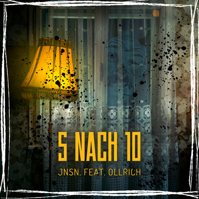 5 nach 10 (feat. Ollrich)/JNSN.