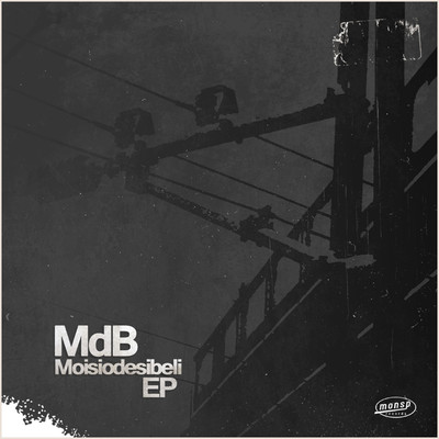 アルバム/Moisiodesibeli - EP/MdB