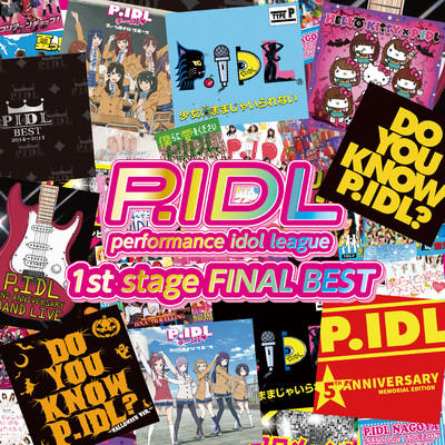 P.IDL 1st stage FINAL BEST/P.IDL
