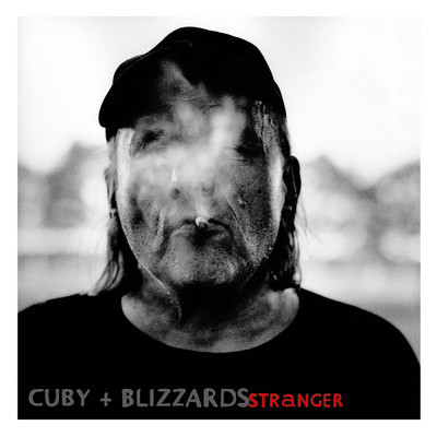 Stranger/Cuby & The Blizzards