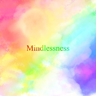 シングル/Mindlessness/ZAN