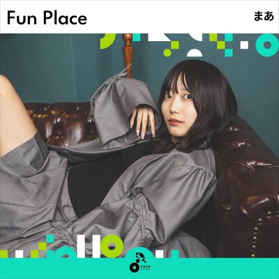 Fun Place (INSTRUMENTAL)/まあ