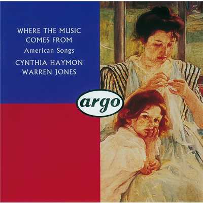 Where the Music Comes From/シンシア・ヘイモン／Warren Jones