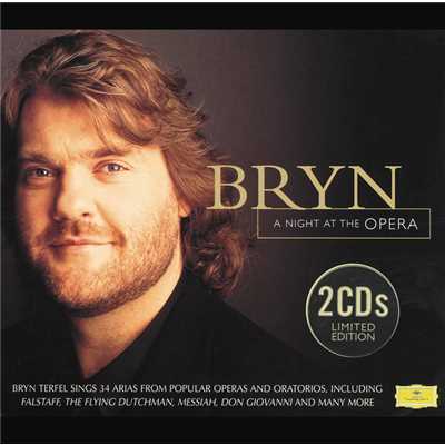 Bryn - A night at the opera/ブリン・ターフェル／サー・チャールズ・マッケラス／ジェイムズ・レヴァイン