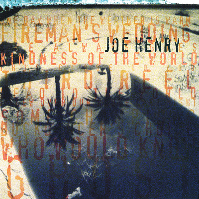 This Close To You/Joe Henry