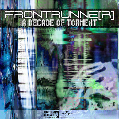 A Decade Of Torment/FRONT RUNNE[R]