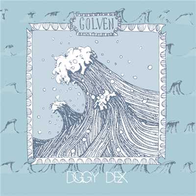 アルバム/Golven/Diggy Dex