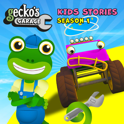 アルバム/Gecko's Garage Kids Stories Season 1/Toddler Fun Learning／Gecko's Garage