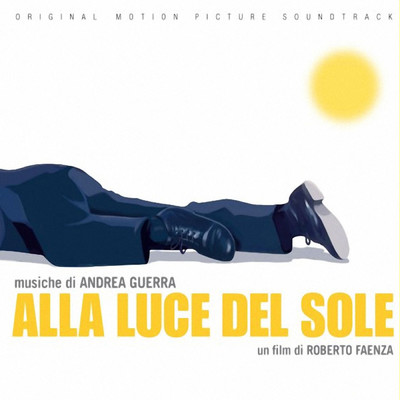 シングル/Grazie (Version2 ／ From ”Alla Luce Del Sole” Original Motion Picture Soundtrack)/Andrea Guerra