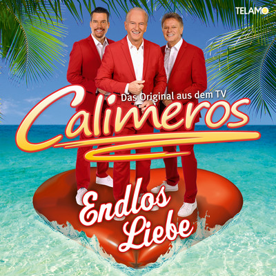 アルバム/Endlos Liebe/Calimeros