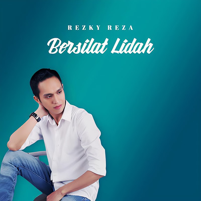 シングル/Bersilat Lidah/Rezky Reza