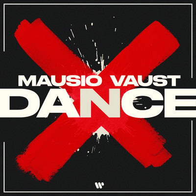 DANCE/Mausio x VAUST