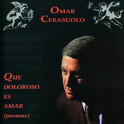 アルバム/Que Doloroso Es Amar/Omar Cerasuolo